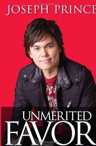 Unmerited Favor book by Joseph Prince