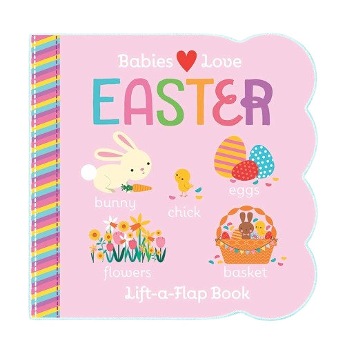 Babies Love Easter (Board Book)