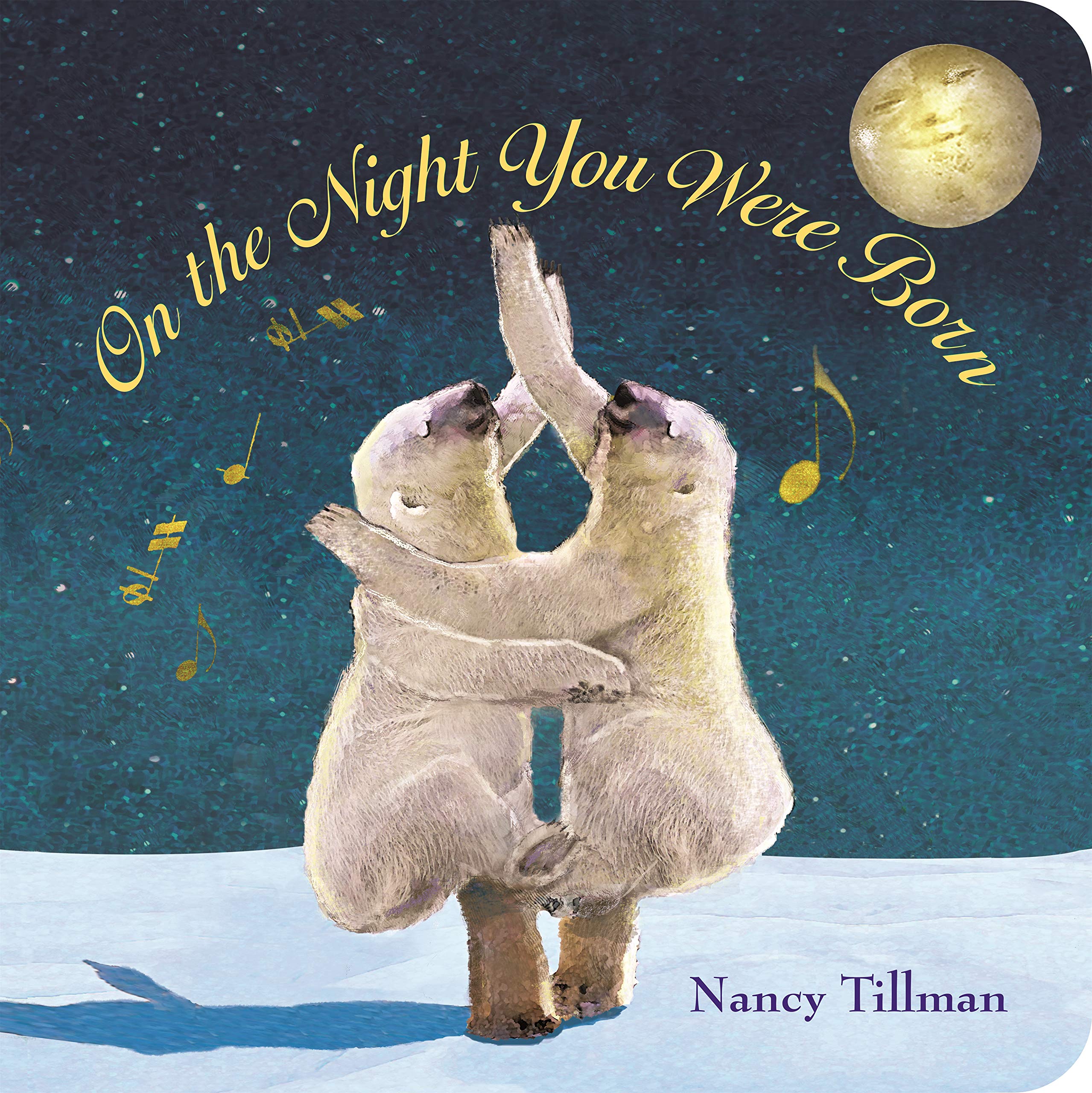 On the Night You Were Born book by Nancy Tillman (Board Book)