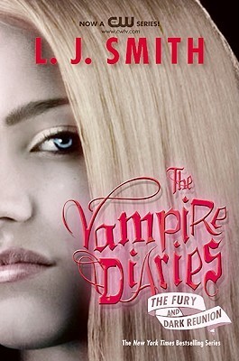 The Vampire Diaries #3-4: The Fury / Dark Reunion book by L.J. Smith