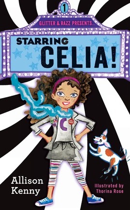 Starring Celia by Allison Kenny
