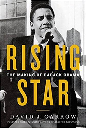 Rising Star: The Making of Barack Obama book by David J. Garrow