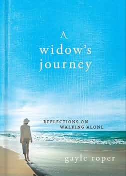 A Widow's Journey book by Gayle Roper
