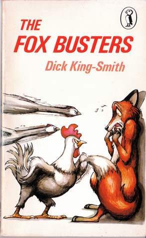 The Fox Busters book by Dick King-Smith