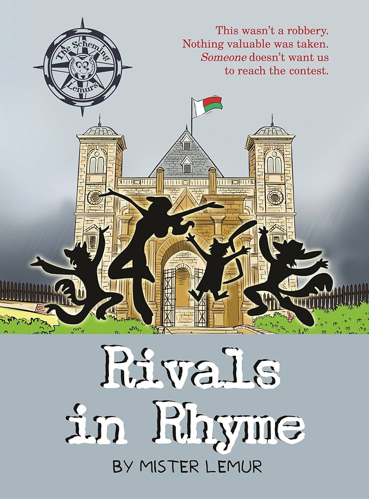 The Scheming Lemurs: Rivals in Rhyme