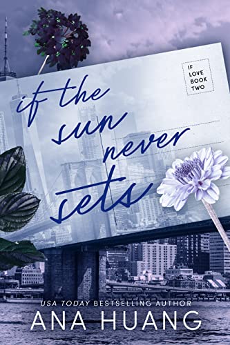 If Love #2: If the Sun Never Sets book by Ana Huang