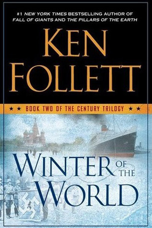 Winter of the World book by Ken Follett