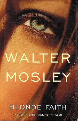 Blonde Faith book by Walter Mosley