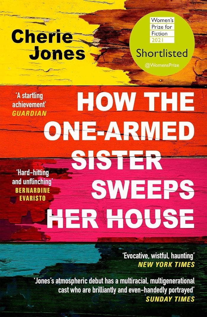 How the One-armed Sister Sweeps Her House book by Cherie Jones