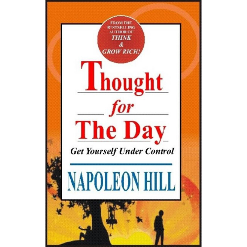 Napoleon Hill's Thought for the Day