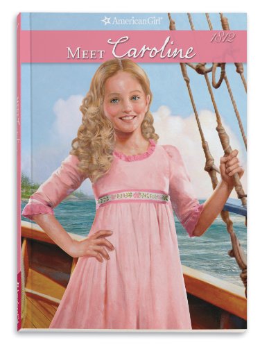 American Girl: Caroline #1: Meet Caroline book by Kathleen Ernst