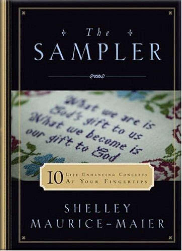 The Sampler: Ten Life-Enhancing Concepts Right at Your Fingertips