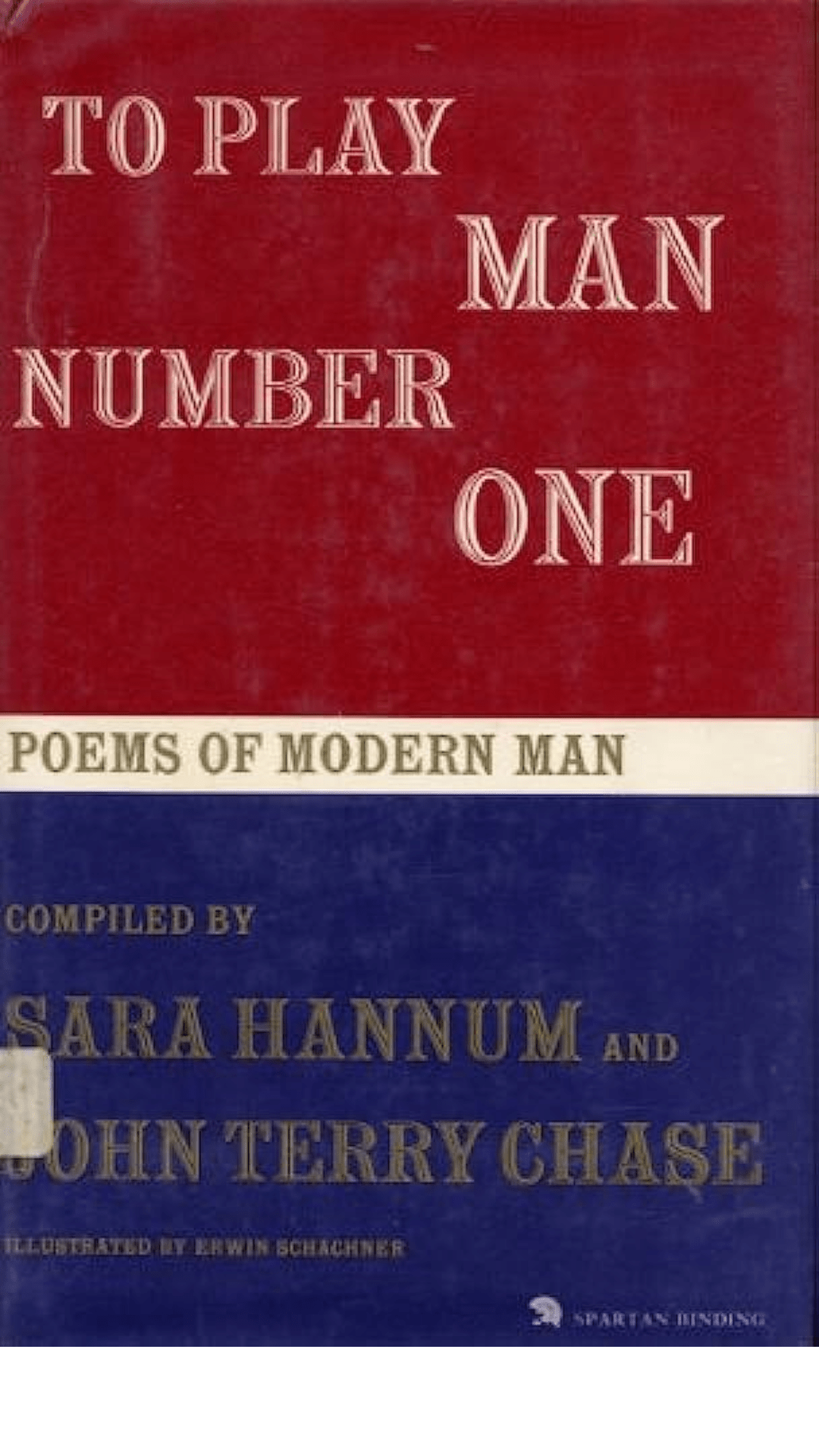 To Play Man Number One: Poems of Modern Man