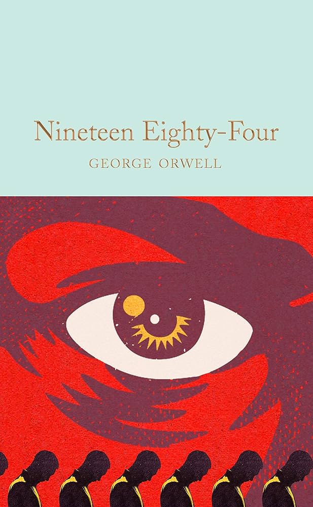 1984 Nineteen eighty four  book by George Orwell (Macmillan Collector's Library)