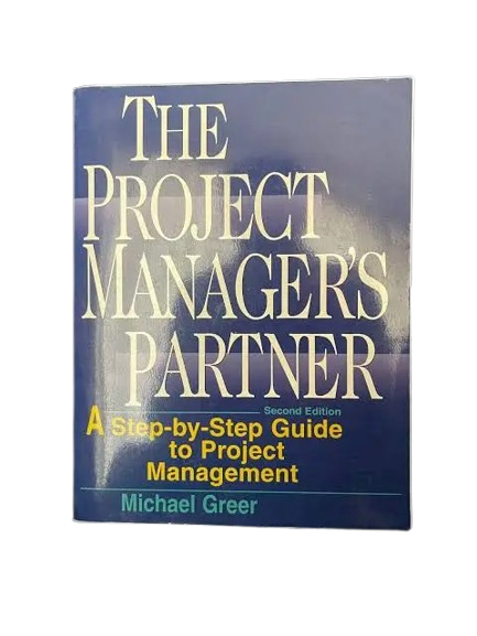 The Project Manager's Partner book by Michael Greer