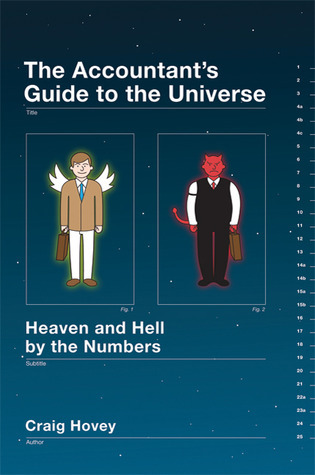 The Accountant's Guide to the Universe book by Craig Hovey