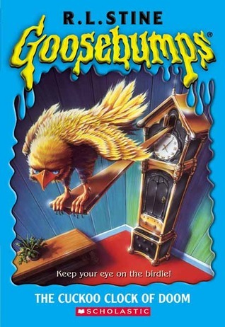 Goosebumps #28: The Cuckoo Clock of Doom book by R. L. Stine