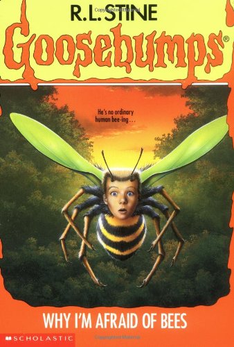 Goosebumps #17: Why I'm Afraid of Bees