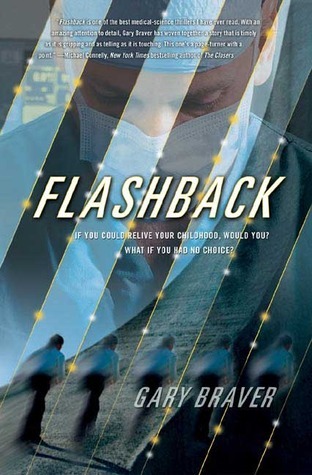 Flashback book by Gary Braver