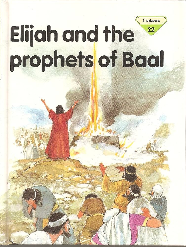 Elijah and the Prophets of Baal book by Penny Frank