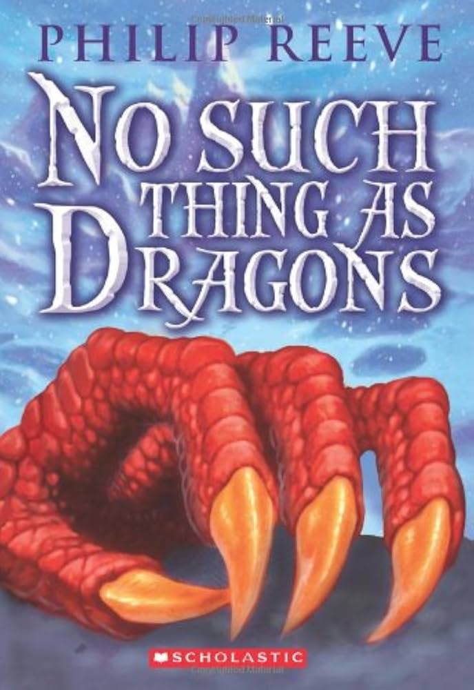 No Such Thing as Dragons book by Philip Reeve