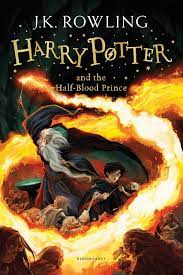 Harry Potter #6: Harry Potter and the Half-Blood Prince by by J. K. Rowling