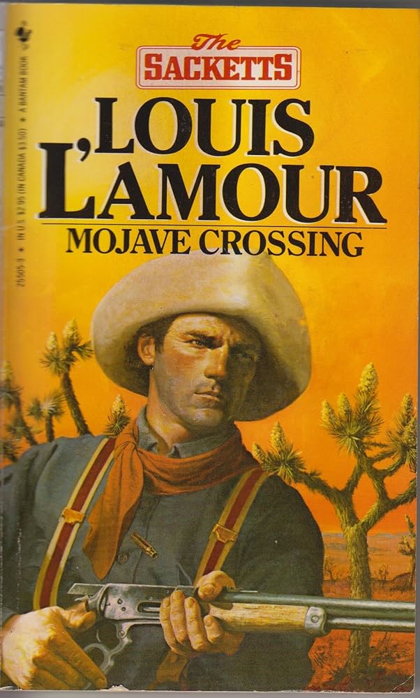 Mojave Crossing book by Louis L'Amour