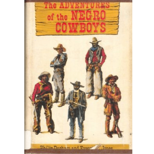 Adventures of the Negro Cowboys