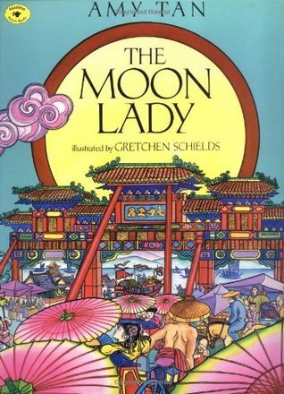 The Moon Lady book by Amy Tan