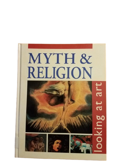 Looking at Art: Myth and Religion book by Tim Cooke