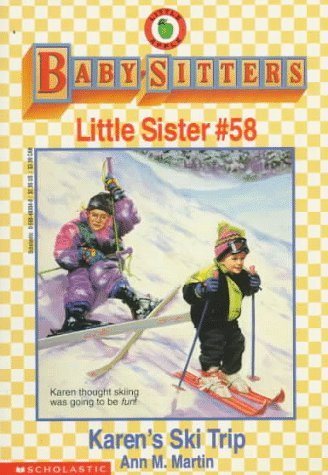 Baby-Sitters Little Sister #58: Karen's Ski Trip book by Ann M. Martin
