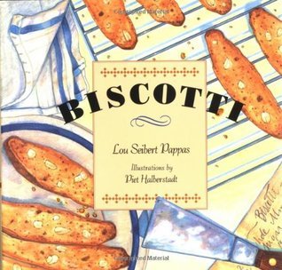 Biscotti by Lou Seibert Pappas