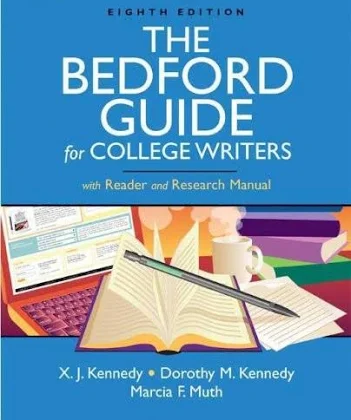 The Bedford Guide for College Writers with Reader, Research Manual ( Eighth Edition)  Book By X. J. Kennedy
