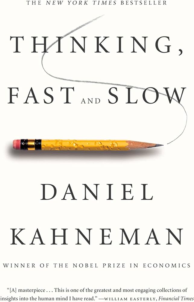 Thinking, Fast and Slow book by Daniel Kahneman