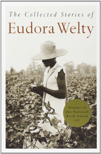 The Collected Stories book by Eudora Welty