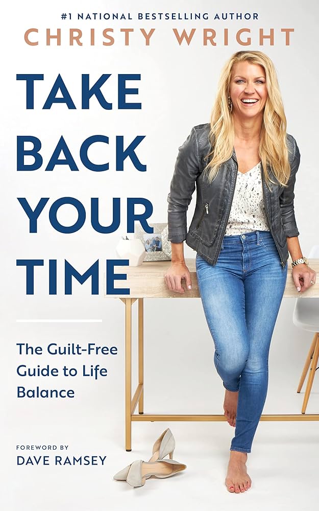 Take Back Your Time book by Christy Wright