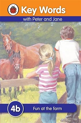 Key Words with Peter and Jane :4b Fun At the Farm by Ladybird books