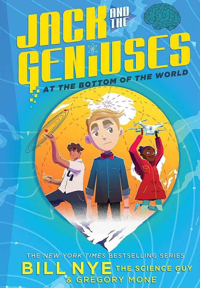 Jack and the Geniuses #1: At the Bottom of the World