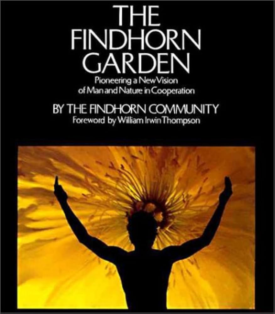 The Findhorn Garden