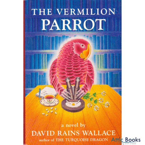 The Vermilion Parrot