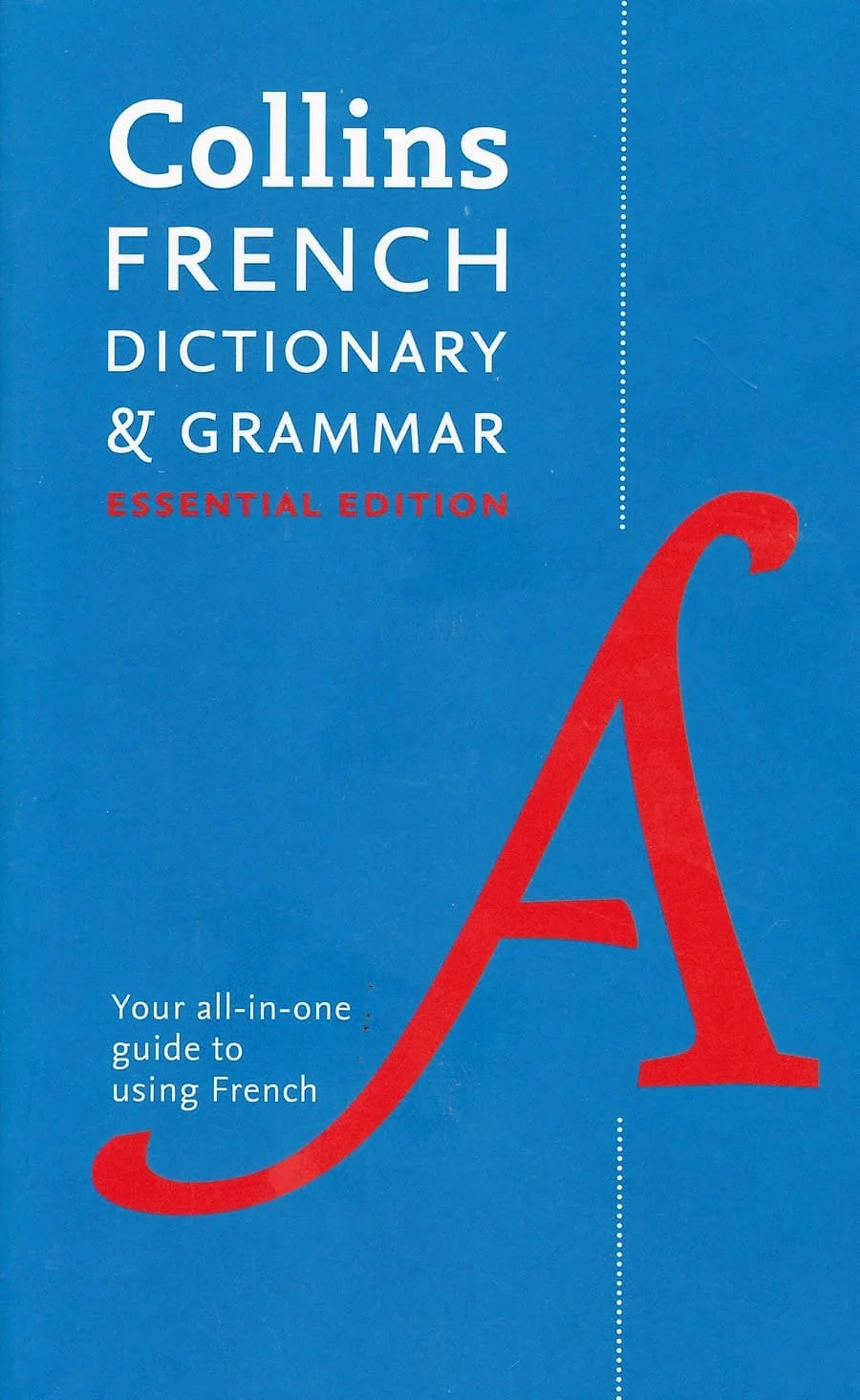 Collins French Dictionary & Grammar Essential ED