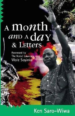 A Month and A Day & Letters book by Ken Saro-Wiwa