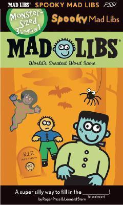Mad Libs: Spooky Mad Libs