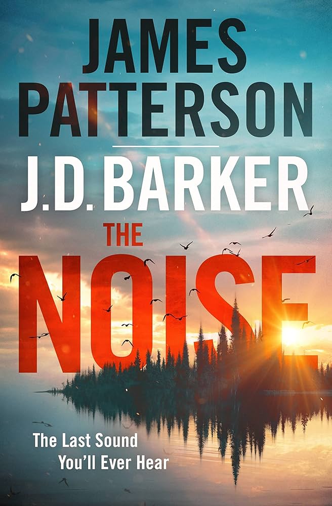 The Noise book by James Patterson