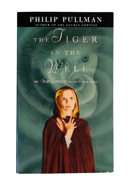 Sally Lockhart #3: The Tiger in the Well book by Philip Pullman