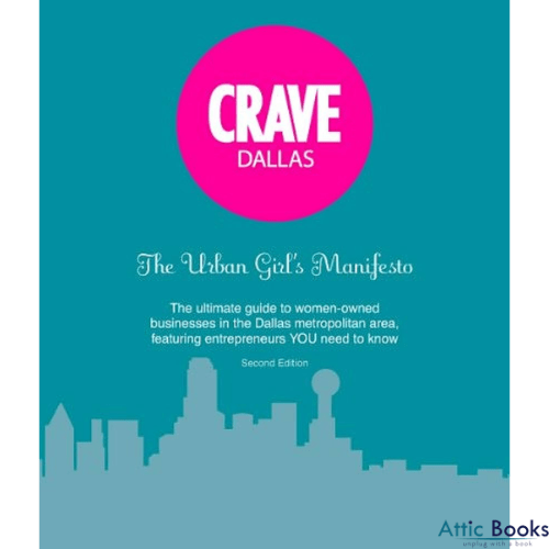 Crave Austin: The Urban Girl's Manifesto