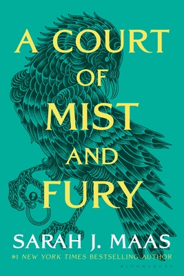 A Court of Thorns and Roses #2: A Court of Mist and Fury