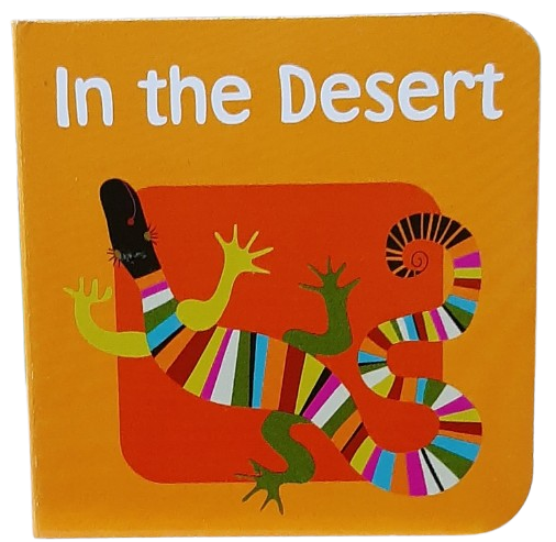 In The Desert [Board Book]
