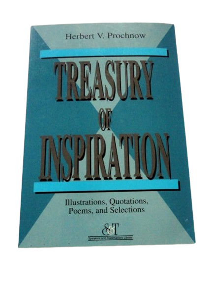 Treasury of Inspiration: Illustrations, Quotations, Poems, and Selections