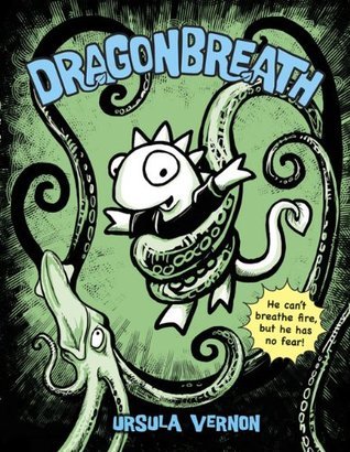 Dragonbreath #1: Dragonbreath book by Ursula Vernon